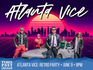 Atlanta Vice: 80’s Retro Party