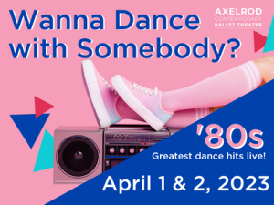 AXCBT presents WANNA DANCE WITH SOMEBODY?
