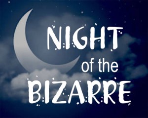 Night of the Bizarre