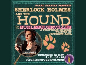 Sherlock Holmes & The Hound Of The Burlesquervilles