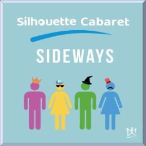 Silhouette Sideways Cabaret