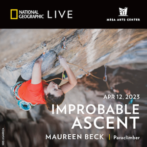National Geographic Live: Maureen Beck – IMPROBABLE ASCENT