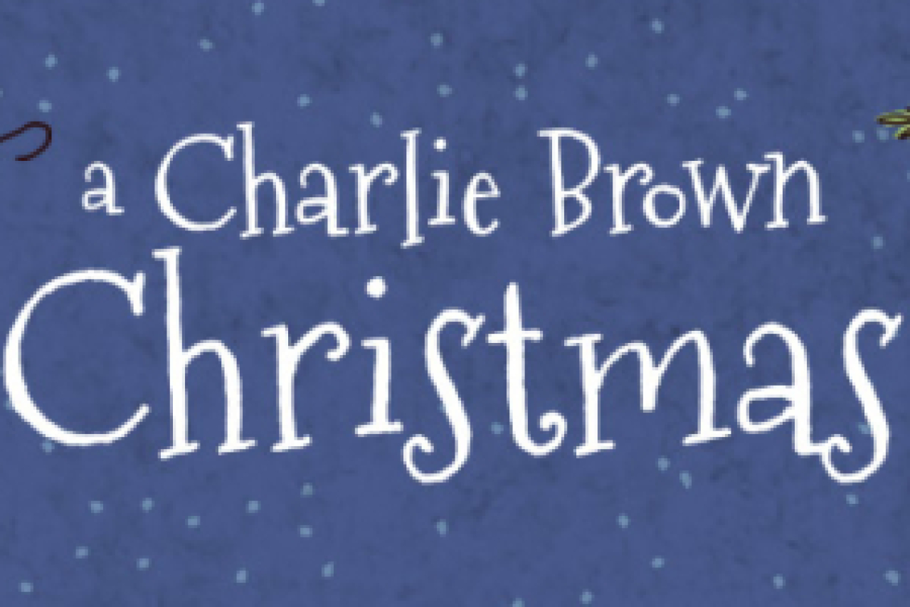 A Charlie Brown Christmas on Chicago Get Tickets Now! Theatermania