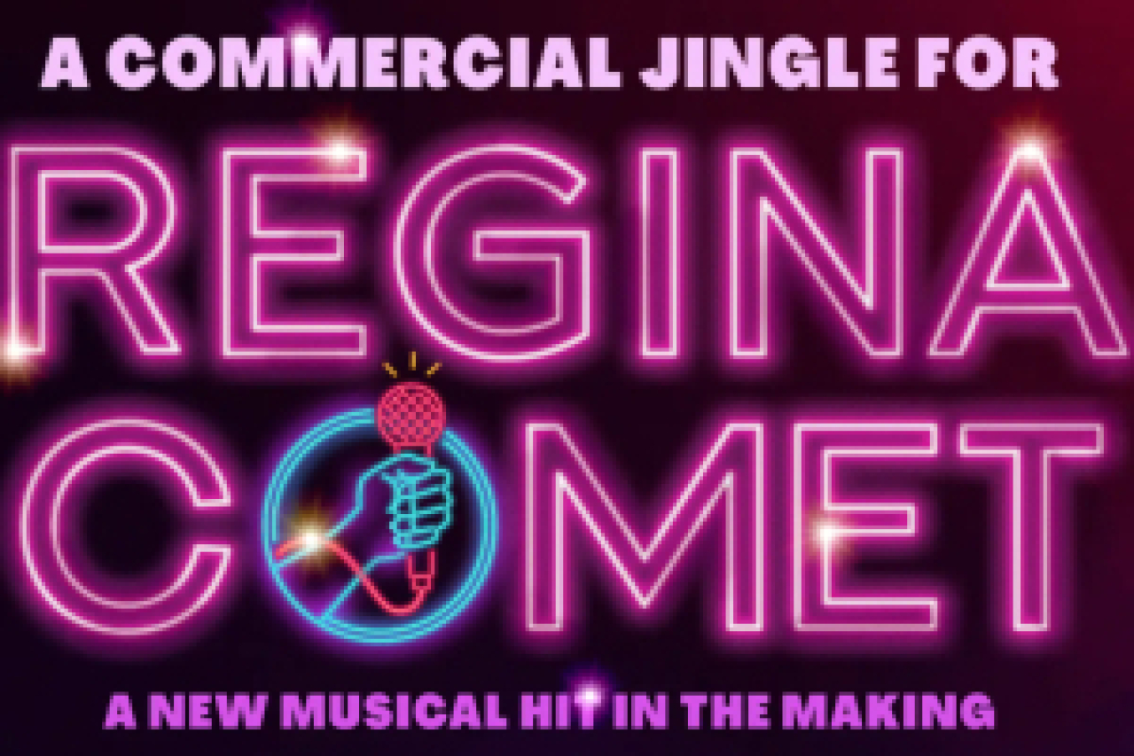 a commercial jingle for regina comet logo Broadway shows and tickets