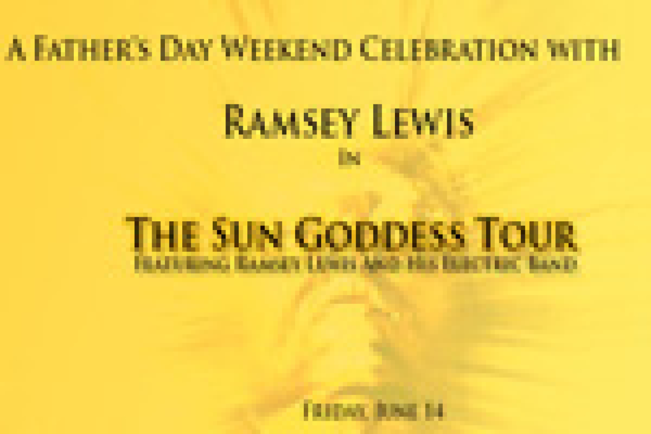 a fathers day weekend celebration with ramsey lewis logo 30603
