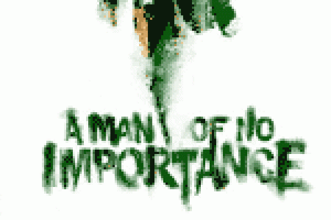 A Man Of No Importance