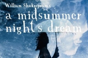 A Midsummer Night’s Dream