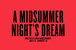 A Midsummer Night’s Dream