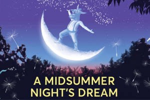 A Midsummer Night’s Dream