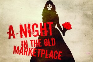 A Night in the Old Marketplace
