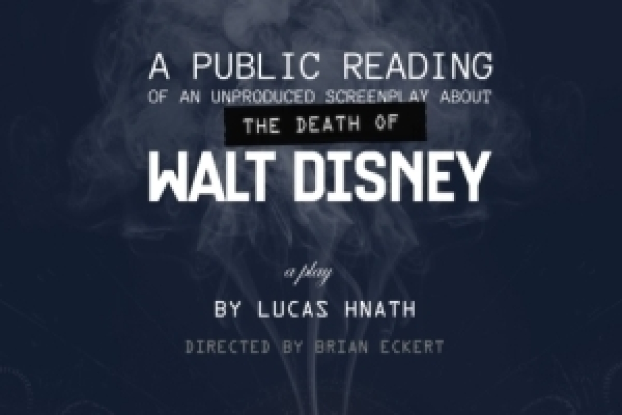 a public reading of an unproduced screenplay about the death of walt disney logo 98655 1