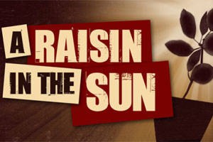 A Raisin In the Sun