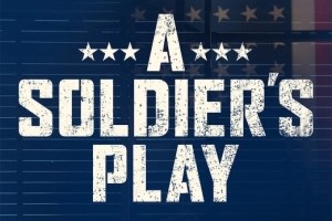A Soldier’s Play