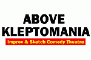 Above Kleptomania Improv & Sketch Comedy Theatre