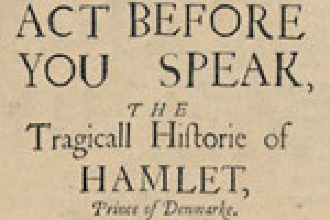 act before you speak the tragic history of hamlet prince of denmark logo 9985