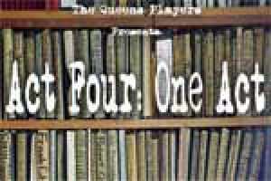 Act Four: One Act