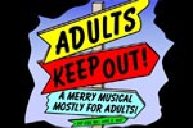 adults keep out a merry musical for adults only and some kids logo 32127