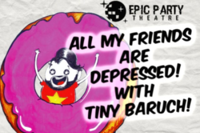 all my friends are depressed with tiny baruch logo 86286