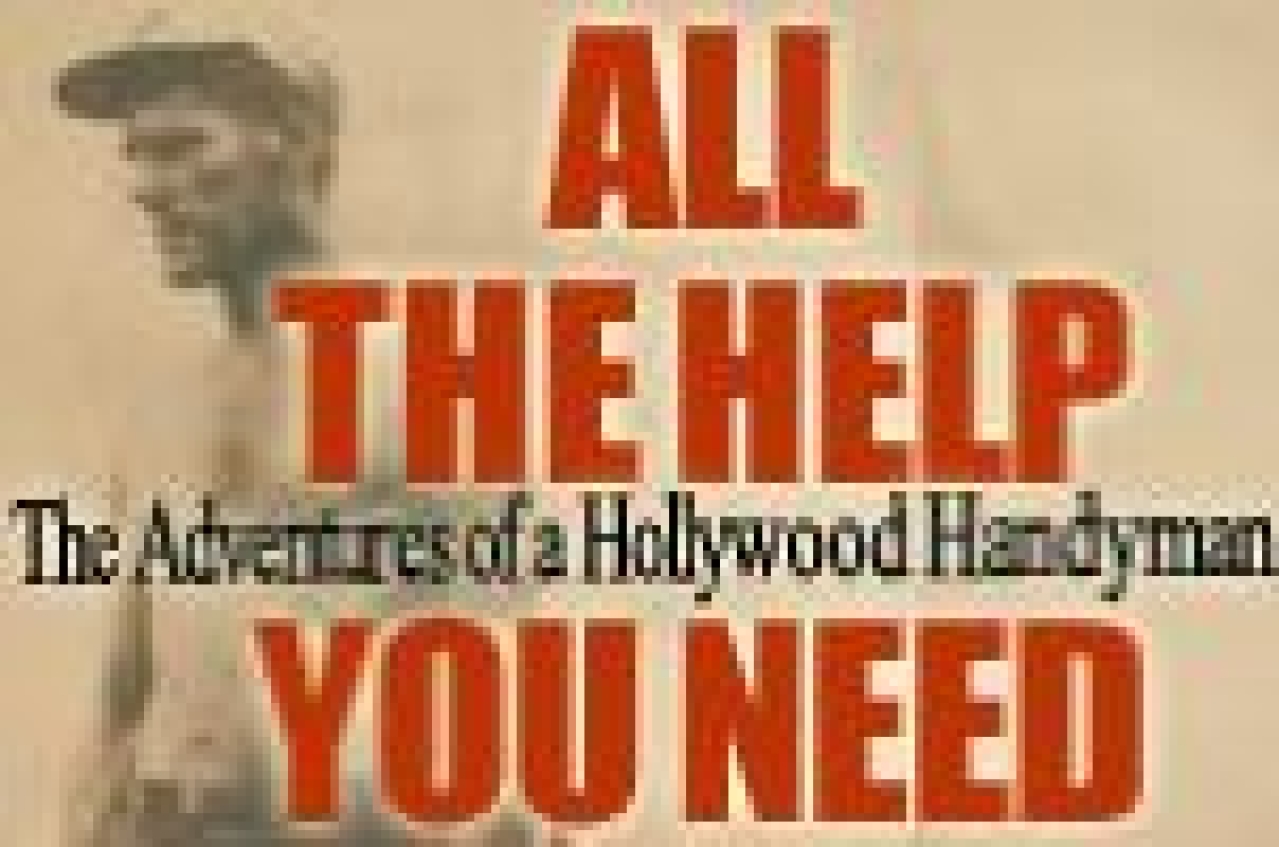 all the help you need the adventures of a hollywood handyman logo 24526