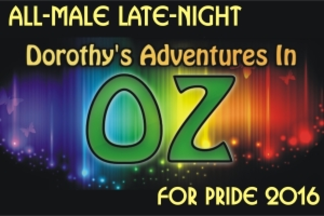 allmale dorothys adventures in oz for pride logo Broadway shows and tickets