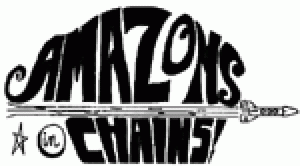 Amazons in Chains