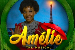 Amélie the Musical