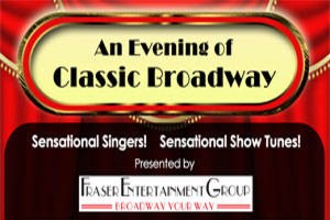 An Evening of Classic Broadway