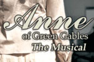 Anne of Green Gables – The Musical