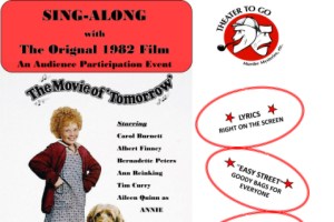 Annie The Movie Sing-A-Long