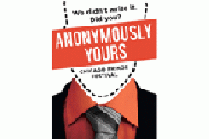 Anonymously Yours