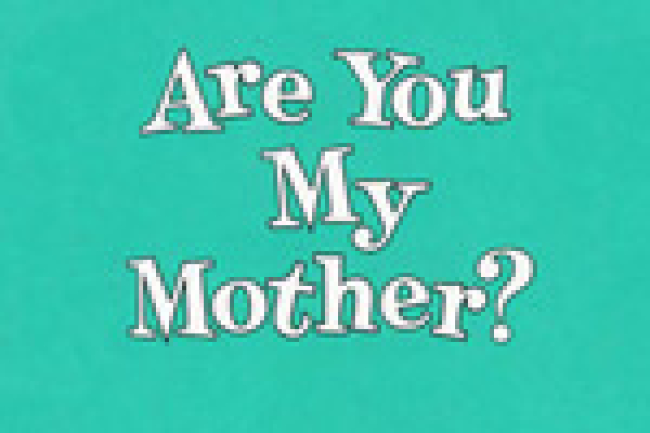 are you my mother logo 13783