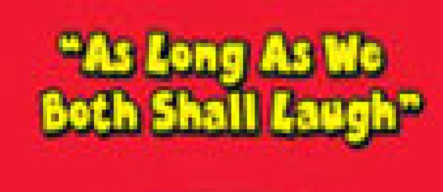 as long as we both shall laugh logo 2080