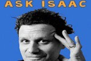 Ask Isaac
