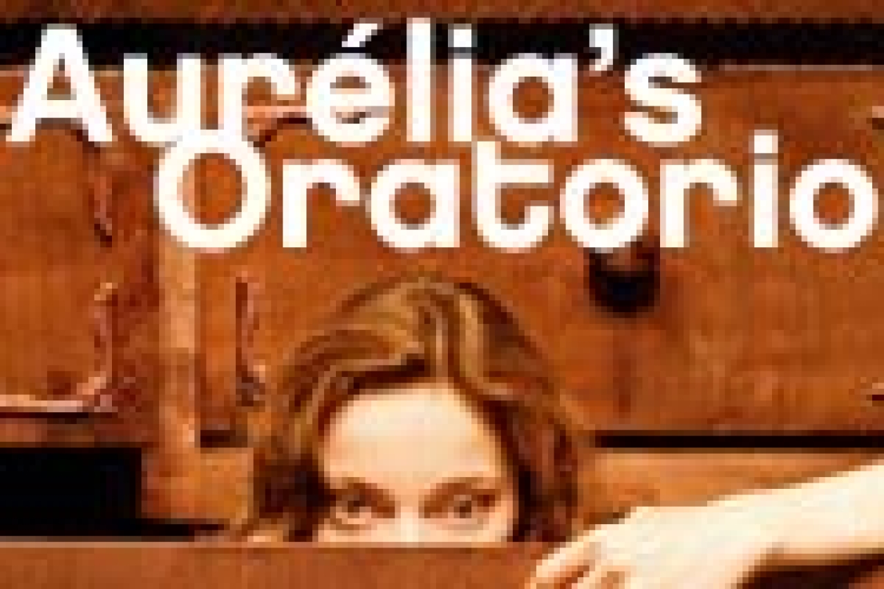 Aurélia’s Oratorio