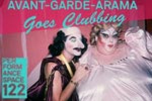 Avant-Garde-Arama Goes Clubbing