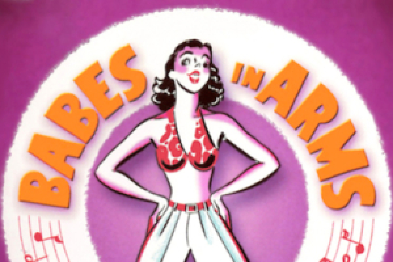 babes in arms logo Broadway shows and tickets