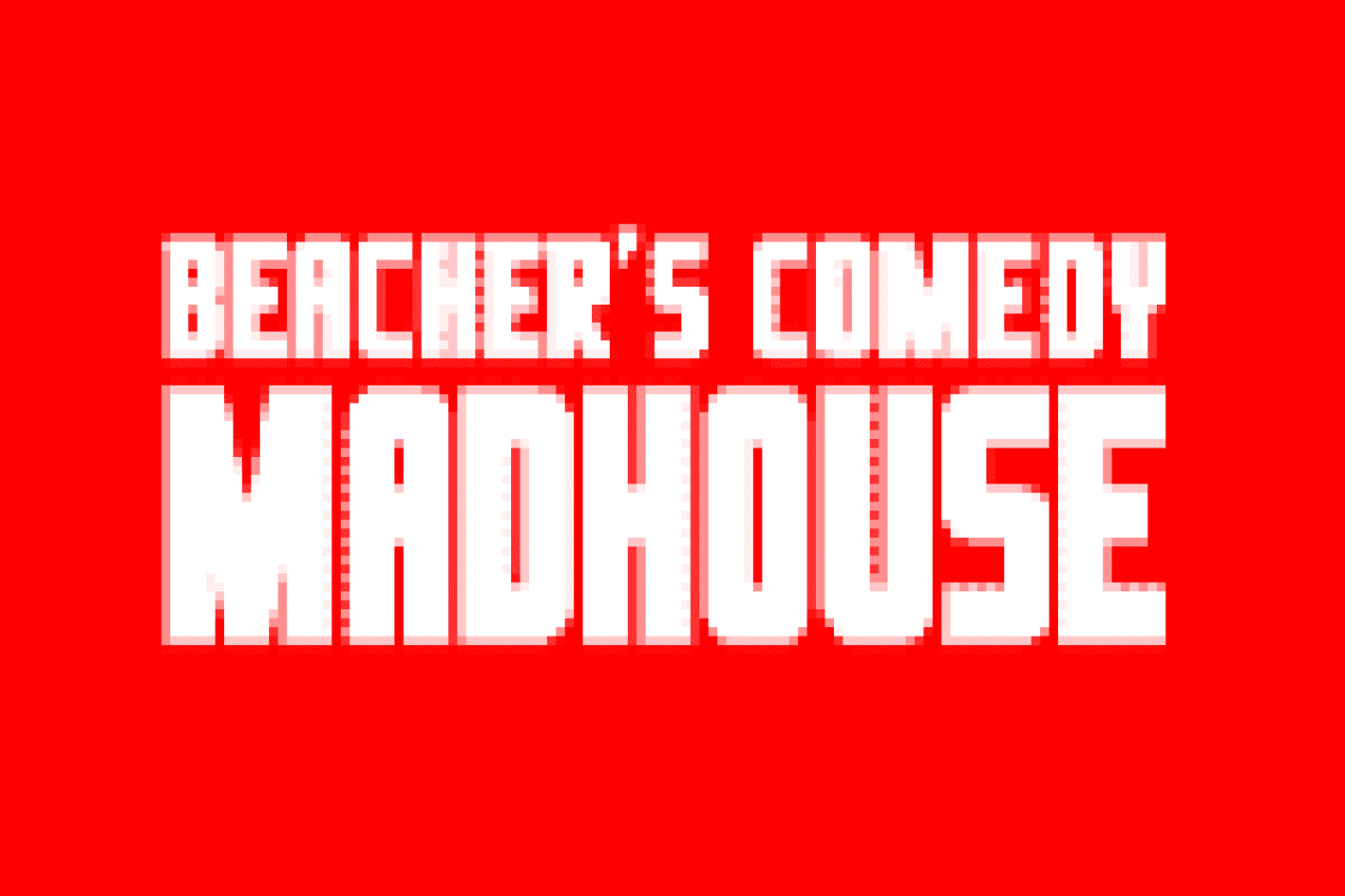 beachers comedy madhouse supper club logo 2496