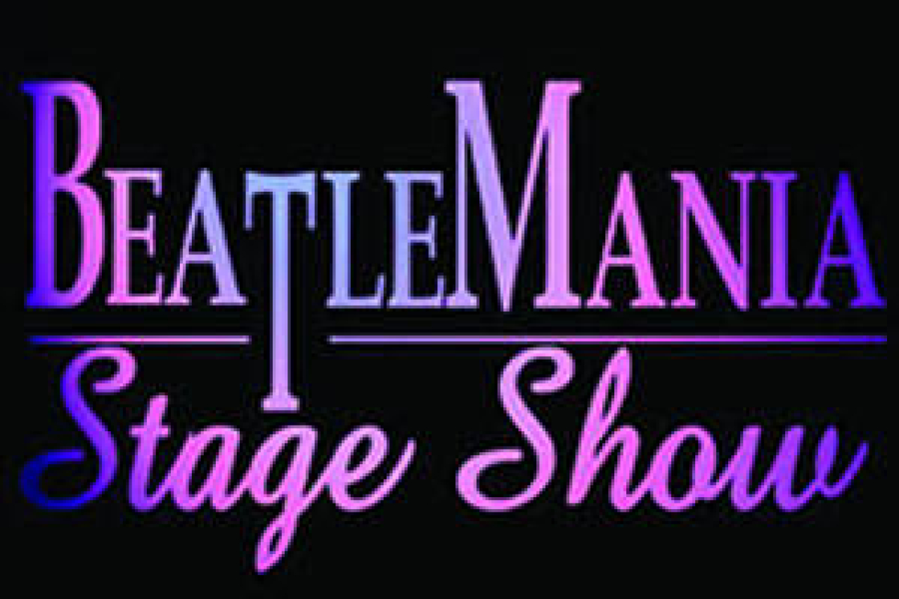 beatlemania stage show logo Broadway shows and tickets