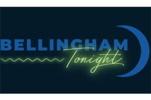 Bellingham Tonight