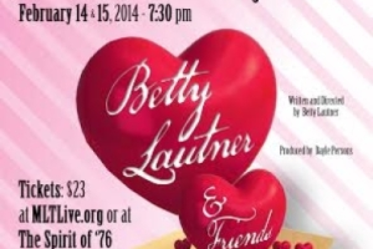 betty lautner and friends a valentine for you logo Broadway shows and tickets