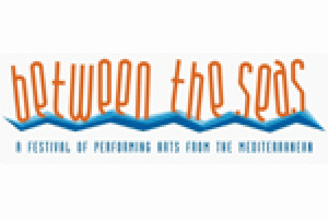 Between the Seas Festival of Mediterranean Performing Arts