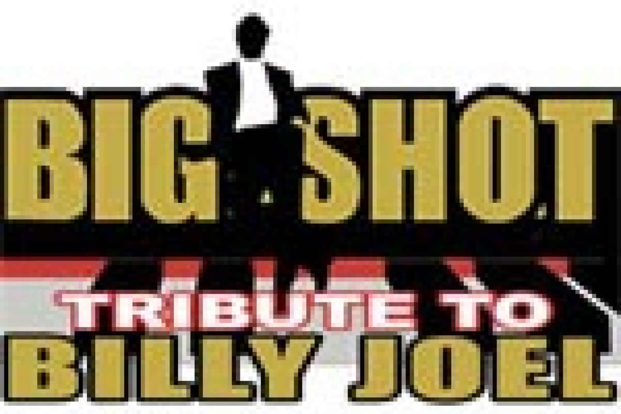 big shot a billy joel birthday tribute logo 25968