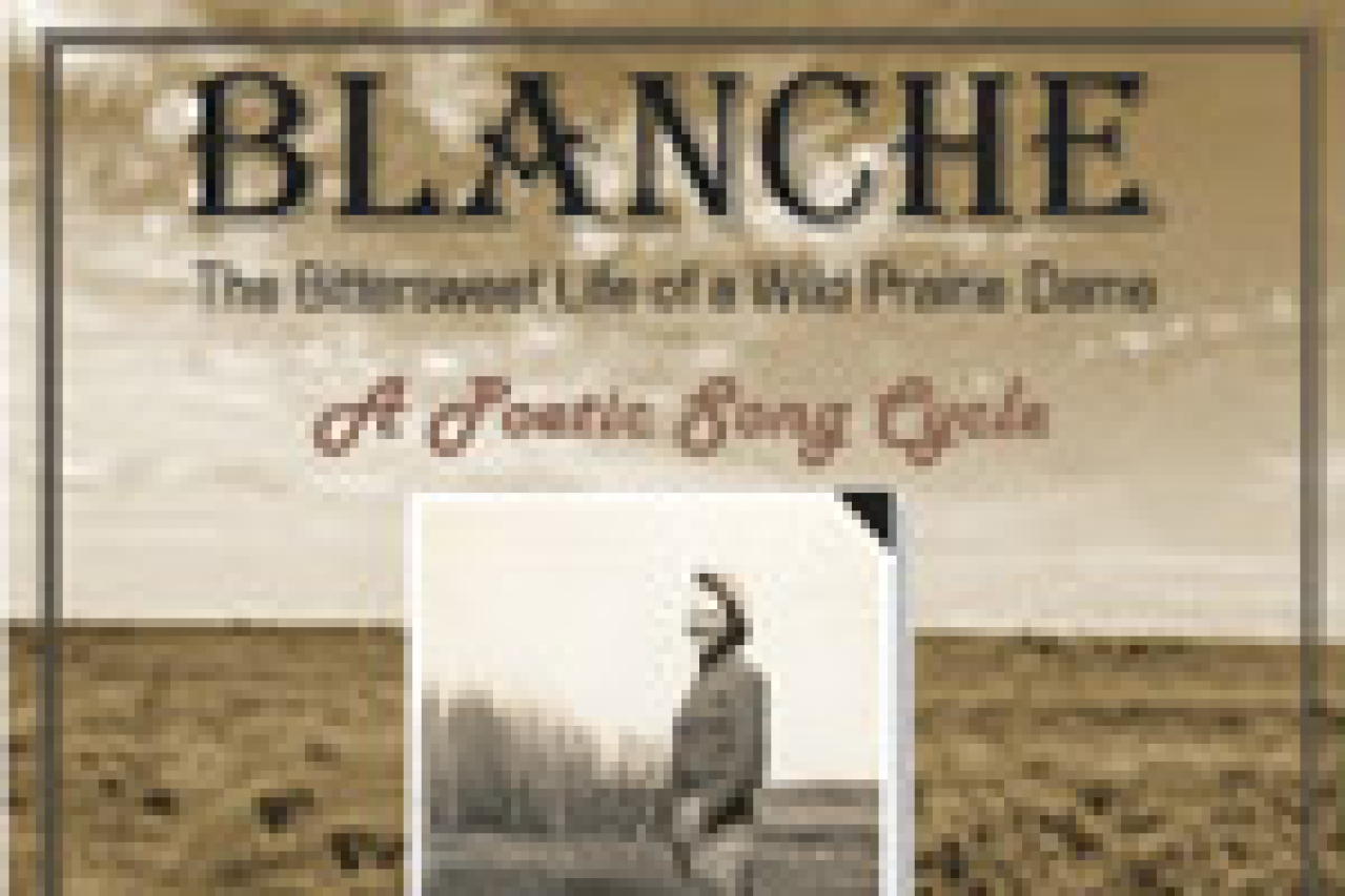 blanche the bittersweet life of a wild prairie dame logo 14698