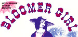 Bloomer Girl