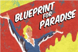 Blueprint for Paradise