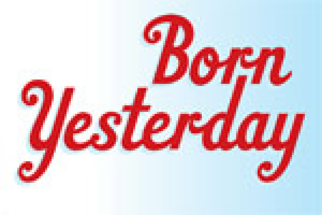 born yesterday logo 10026