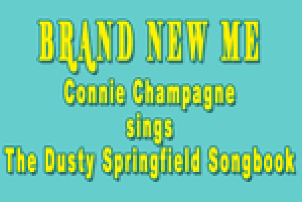 brand new me connie champagne sings the dusty springfield songbook logo 22782