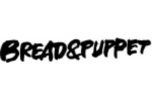 Bread and Puppet Theater: The Sourdough Philosophy Spectacle (recommended for ages 12 and up)