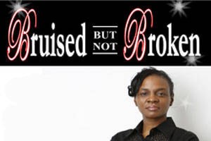 Bruised But Not Broken