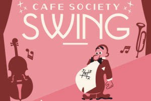 Cafe Society Swing
